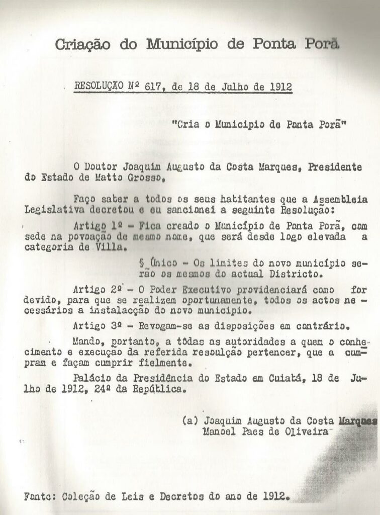 110 ANOS DE HISTÓRIAS: Em 18 de julho de 1912 se publicava a resolução de criação do município de Ponta Porã, centro produtor e exportador de erva mate