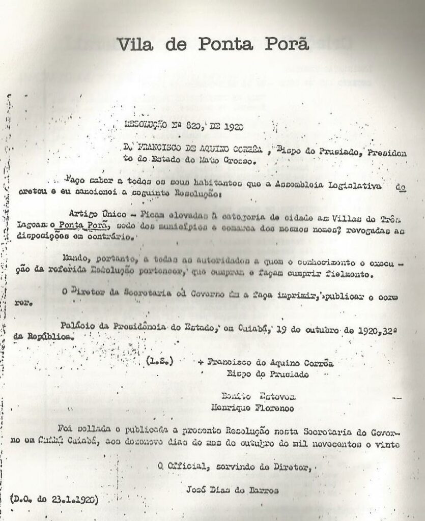 110 ANOS DE HISTÓRIAS: Em 18 de julho de 1912 se publicava a resolução de criação do município de Ponta Porã, centro produtor e exportador de erva mate