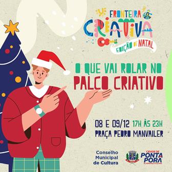 Fronteira Criativa e FICA começam neste final de semana na Praça Pedro  Manvailler