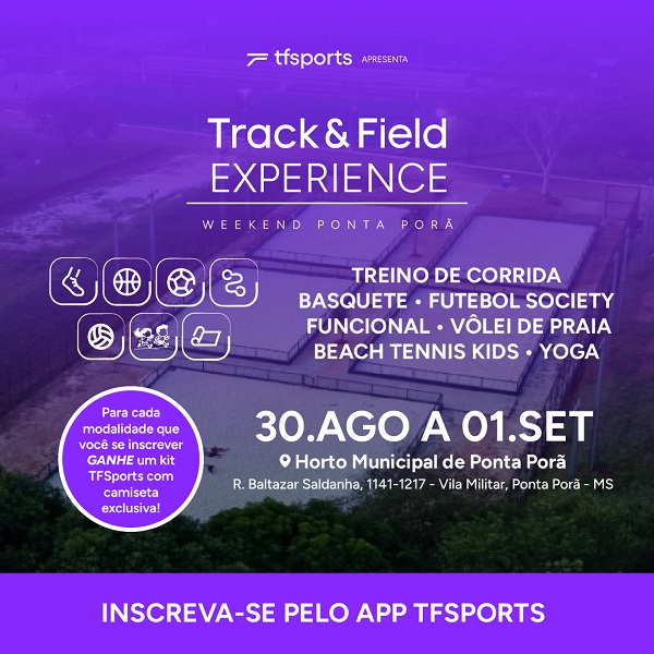 Ponta Porã recebe o Track&Field Experience Weekend!