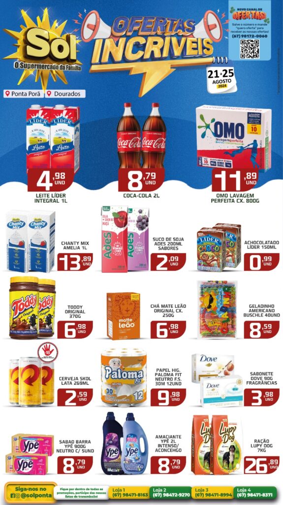 O Supermercado Sol apresenta as "ofertas incríveis"