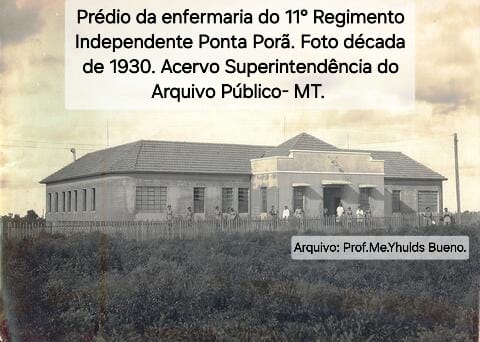 Ponta Porã linha do tempo: Começam as construções das novas instalações para modernização do 11º R.C. indenpendente em Ponta Porã