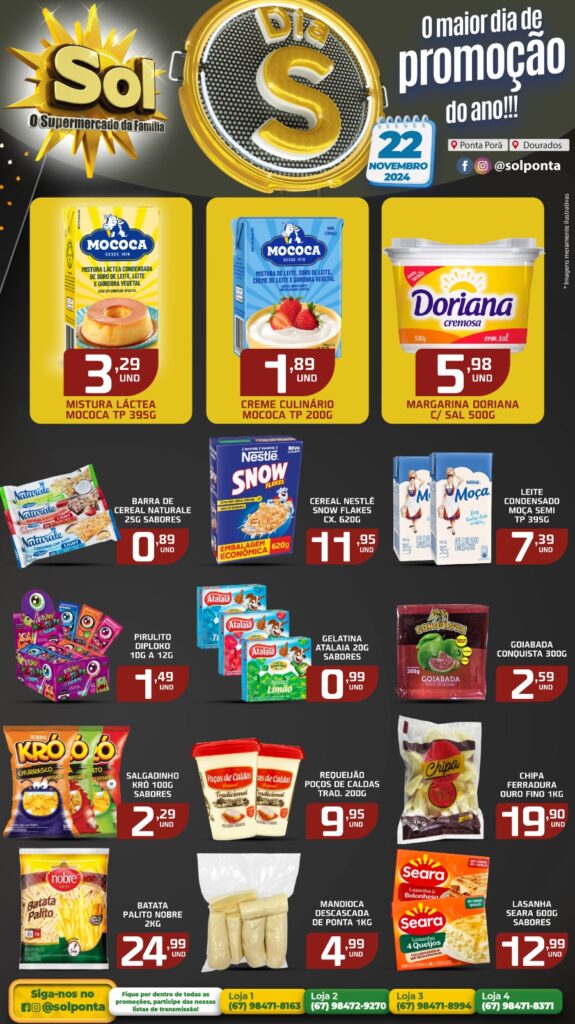 Chegou!! Dia S no supermercado Sol com super ofertas