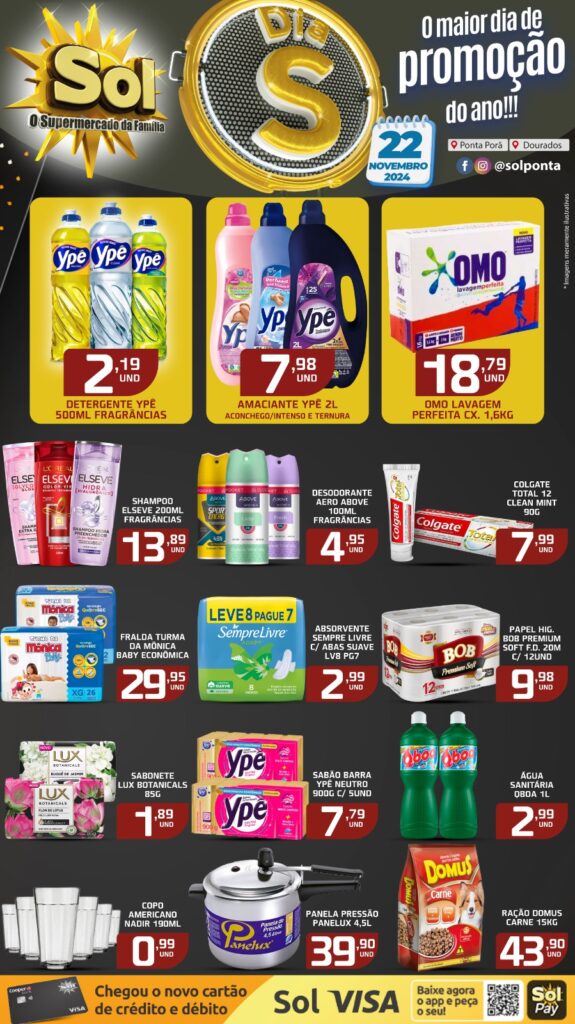 Chegou!! Dia S no supermercado Sol com super ofertas