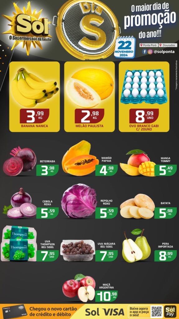 Chegou!! Dia S no supermercado Sol com super ofertas