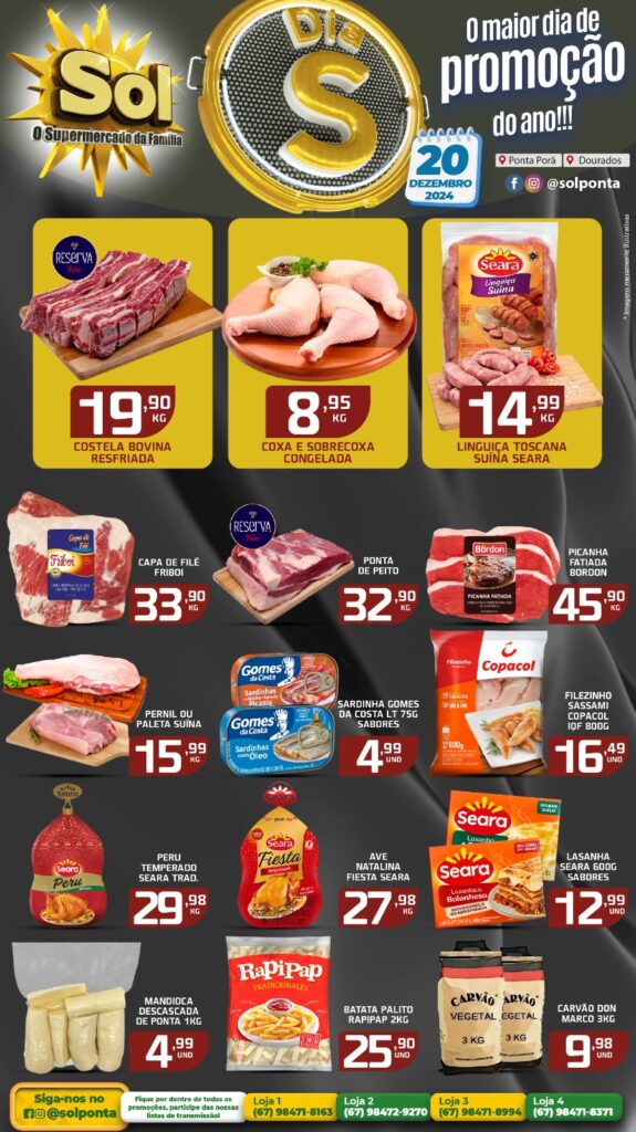 Confira as ofertas Dia S do supermercado Sol para essa sexta, dia 20