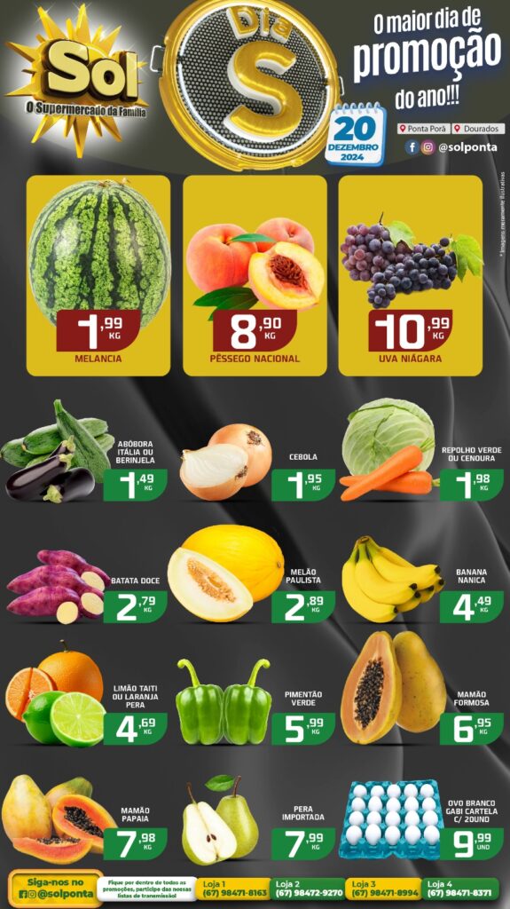 Confira as ofertas Dia S do supermercado Sol para essa sexta, dia 20