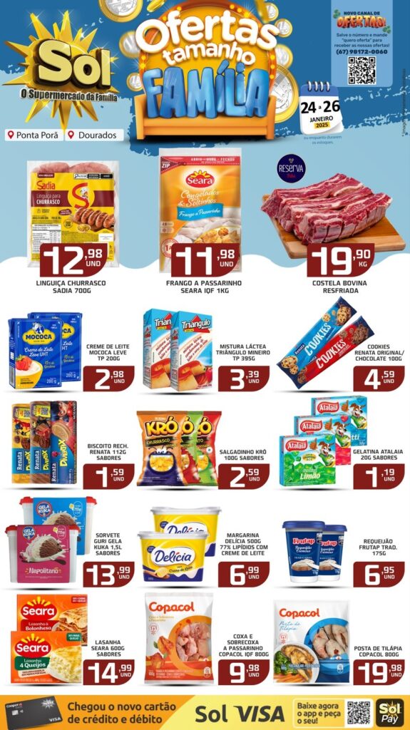 Confira as ofertas Tamanho Família do Supermercado Sol